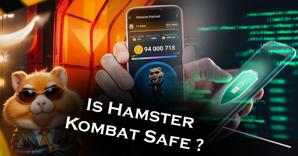  Is Hamster Kombat Safe ?